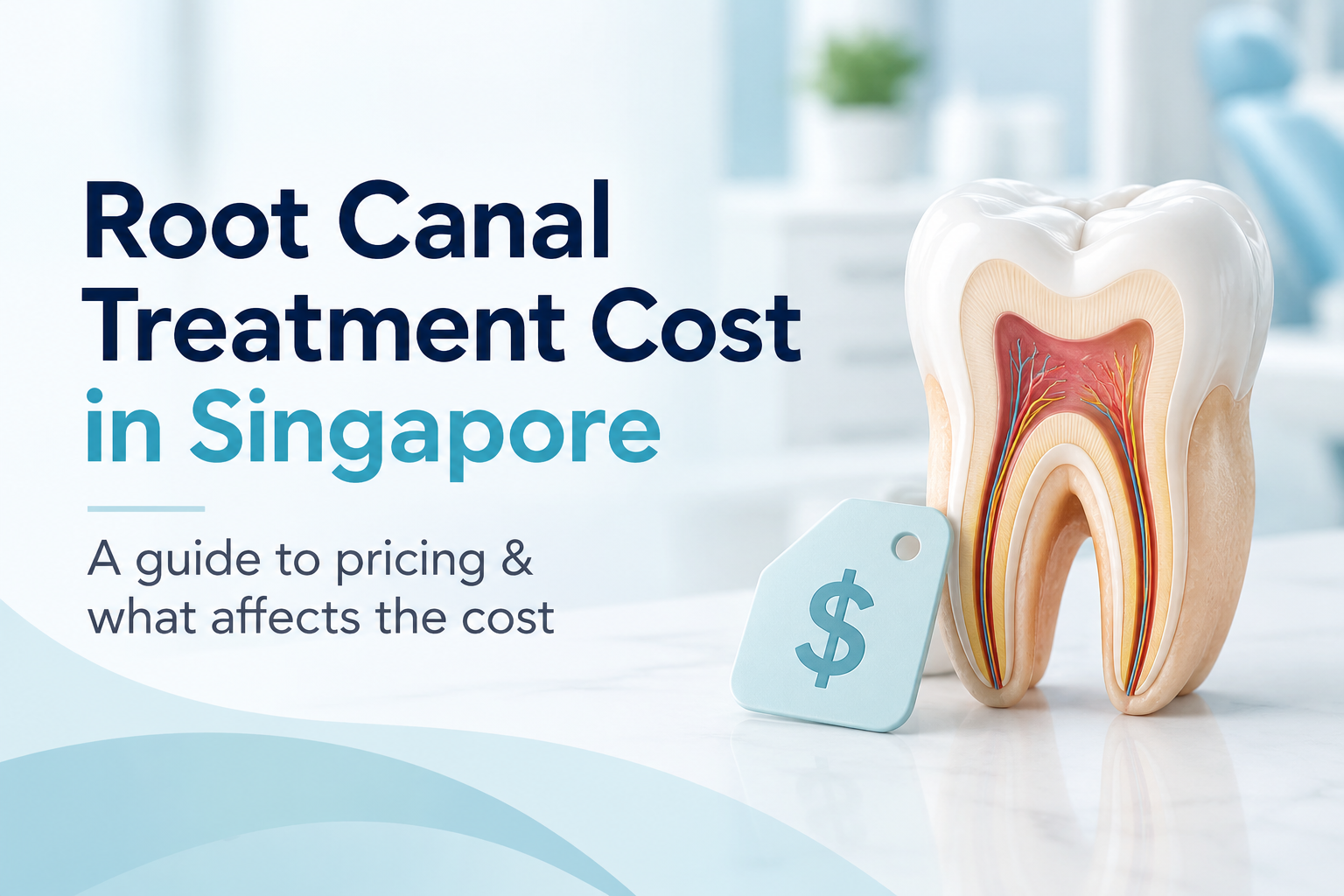 Root Canal Treatment Cost And Pricing in Singapore
